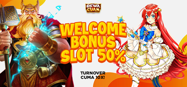 WELCOME BONUS 50% NEW MEMBER